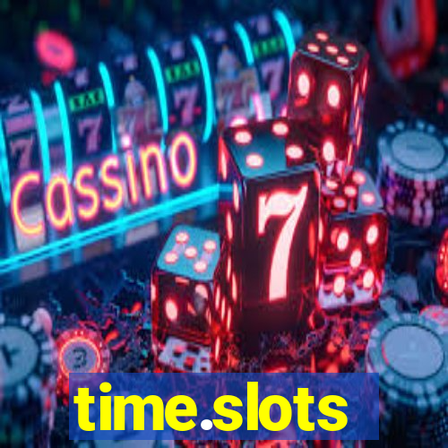 time.slots