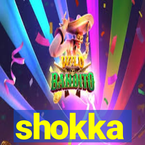 shokka