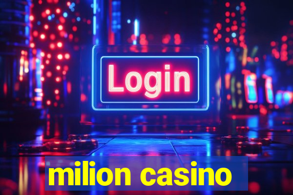 milion casino