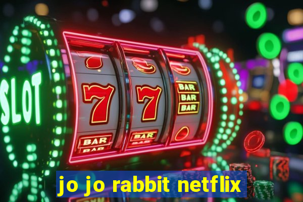 jo jo rabbit netflix