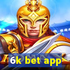 6k bet app