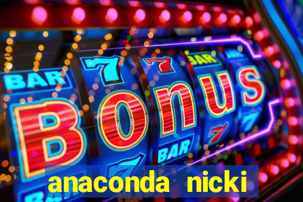 anaconda nicki minaj anaconda