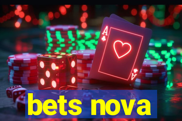 bets nova