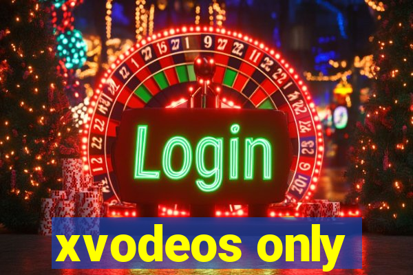 xvodeos only