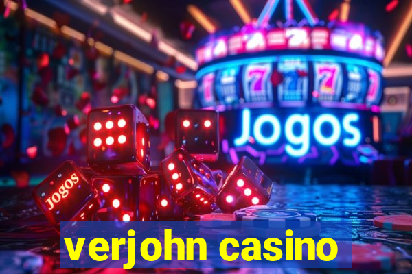 verjohn casino