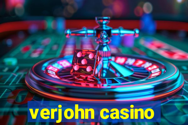 verjohn casino