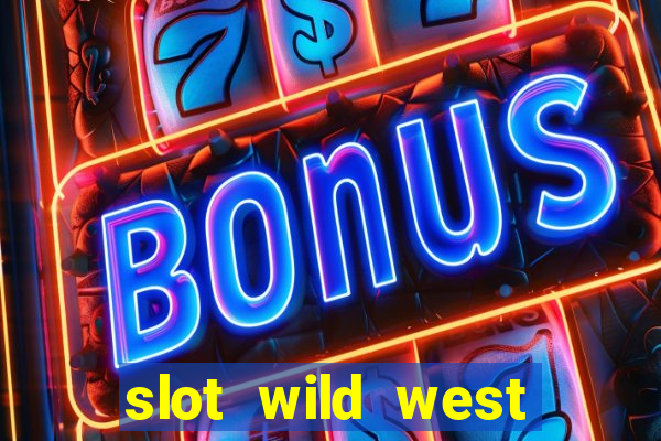 slot wild west gold pragmatic