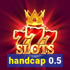 handcap 0.5