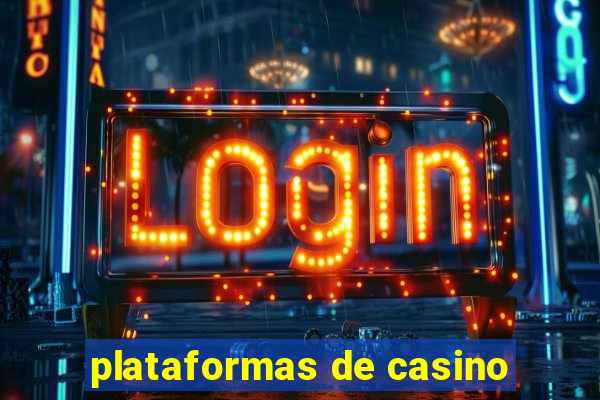 plataformas de casino