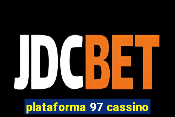 plataforma 97 cassino