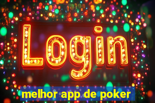 melhor app de poker