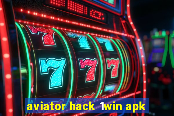 aviator hack 1win apk