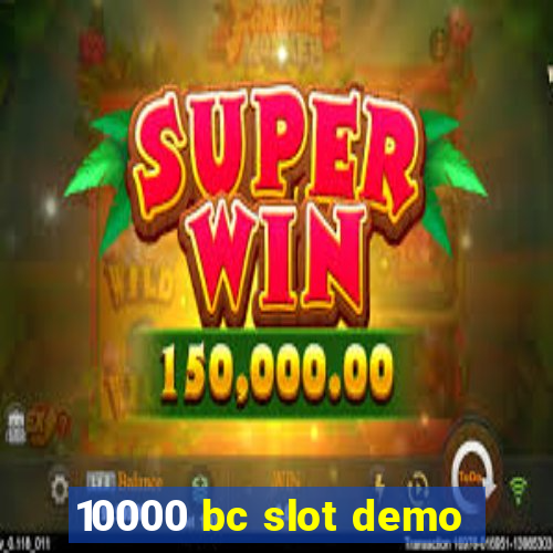 10000 bc slot demo