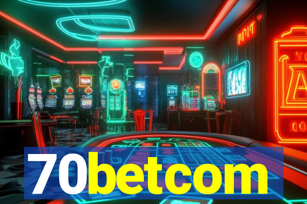 70betcom