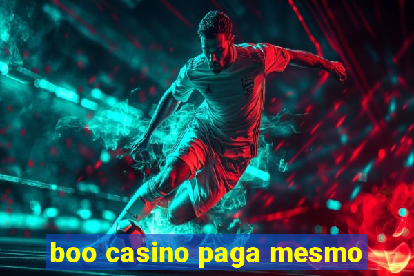 boo casino paga mesmo