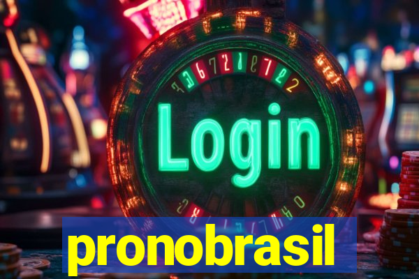 pronobrasil