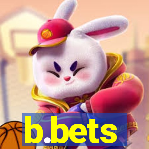 b.bets