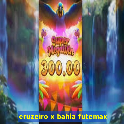 cruzeiro x bahia futemax