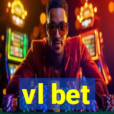 vl bet