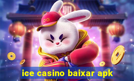 ice casino baixar apk