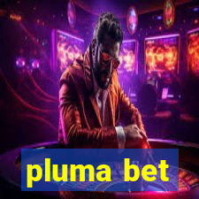 pluma bet