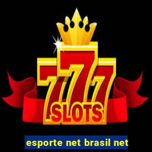 esporte net brasil net