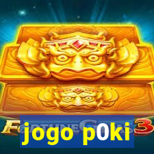 jogo p0ki