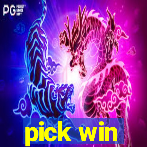 pick win