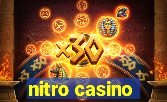 nitro casino