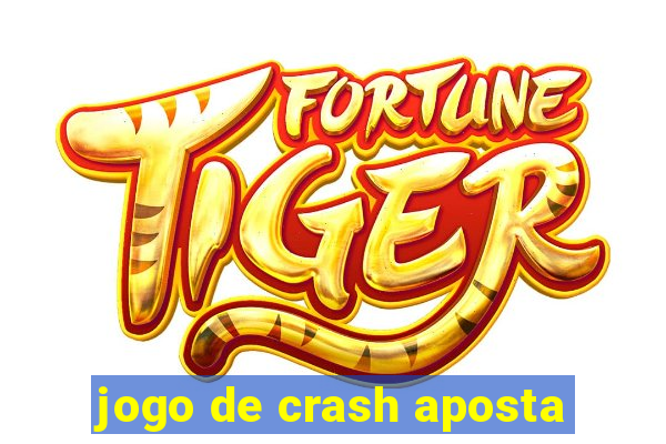 jogo de crash aposta