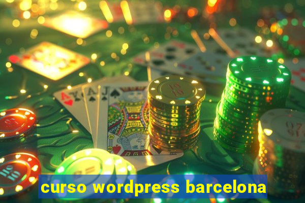 curso wordpress barcelona