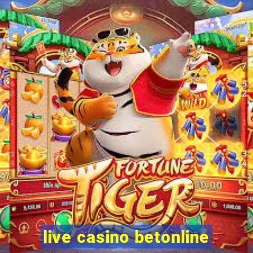 live casino betonline