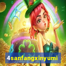 4sanfangxinyuming.com