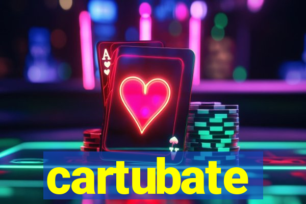 cartubate