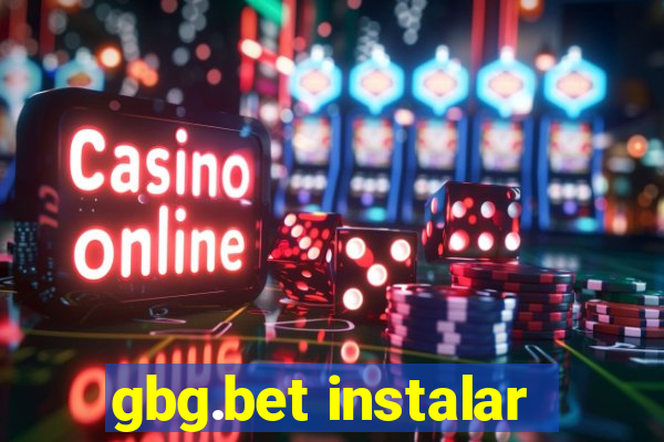 gbg.bet instalar