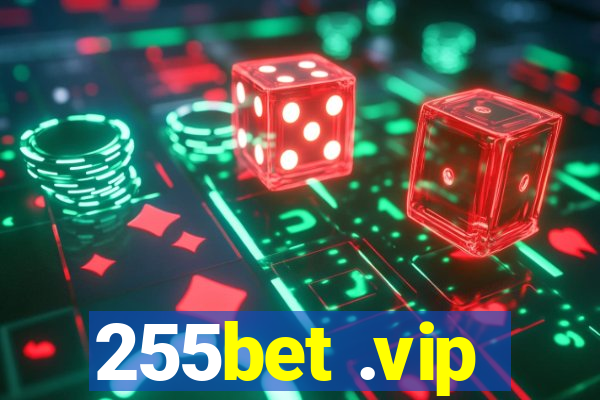 255bet .vip