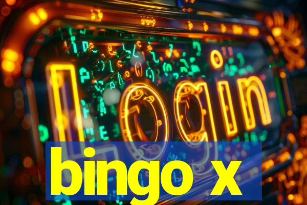 bingo x