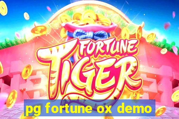 pg fortune ox demo