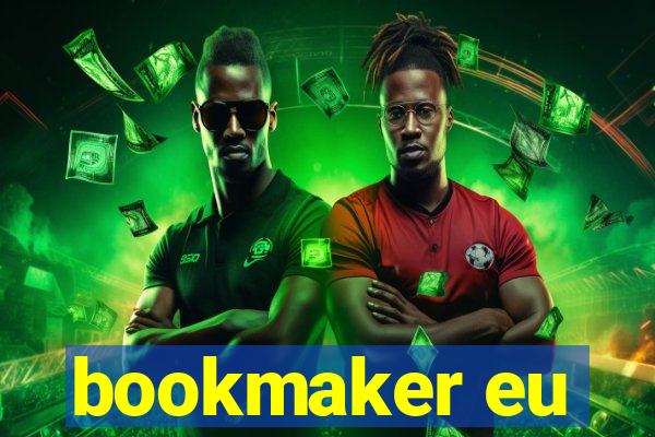 bookmaker eu