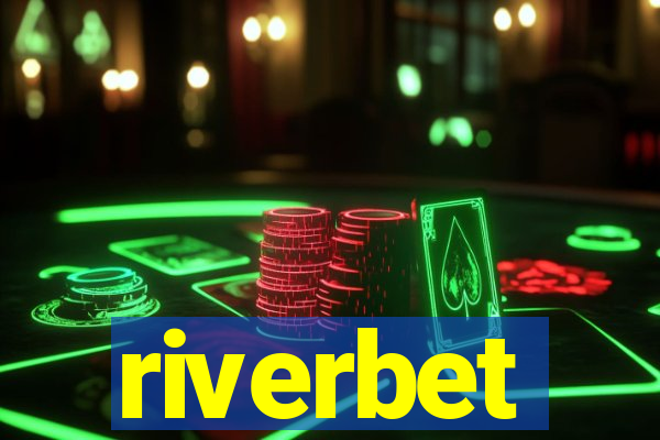 riverbet