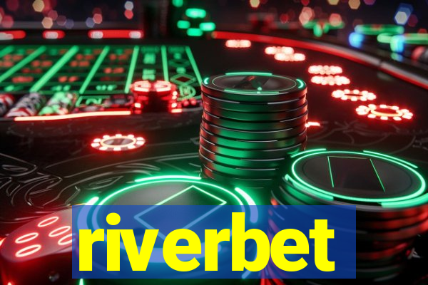 riverbet