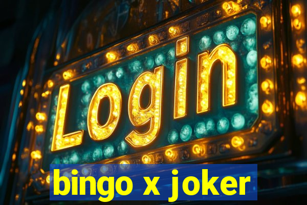 bingo x joker