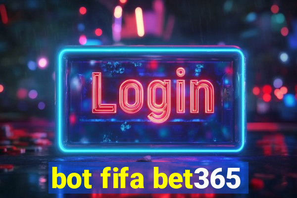 bot fifa bet365