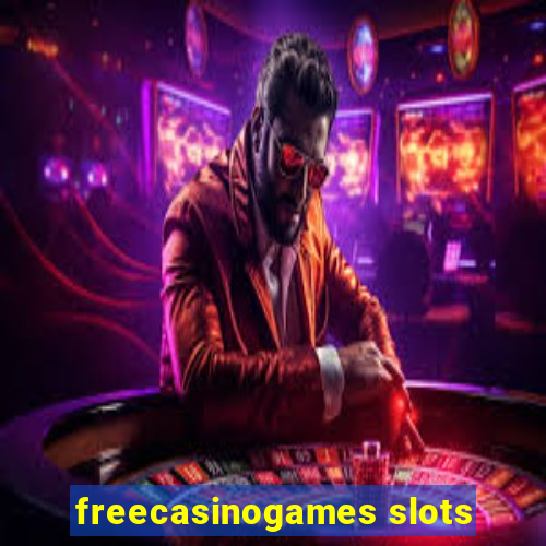 freecasinogames slots