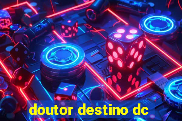 doutor destino dc