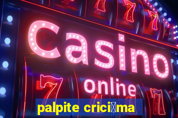 palpite crici煤ma