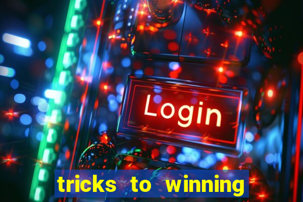 tricks to winning online slot machines