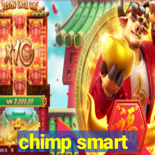 chimp smart