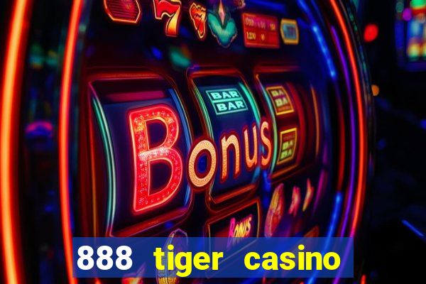 888 tiger casino no deposit bonus