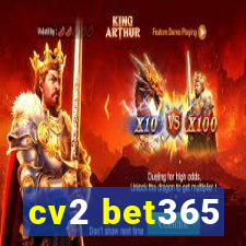 cv2 bet365